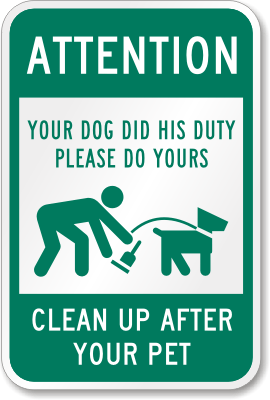 Attention Clean Up Pet Sign