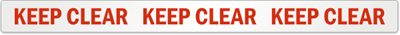Keep Clear Keep Clear Keep Clear Label