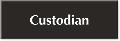 Custodian Sign