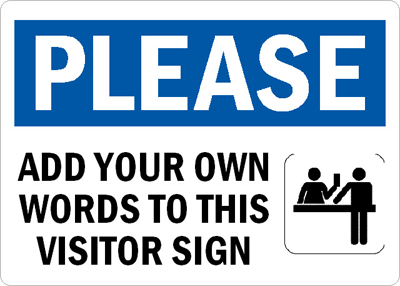 sign visitor please signs desk custom visitors register door employee words own use