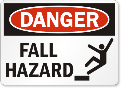 Danger Fall Hazard Sign