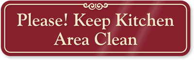 Kitchen Signs on Keep Kitchen Area Clean Showcase    Wall Sign   Kitchen Wall Sign  Sku