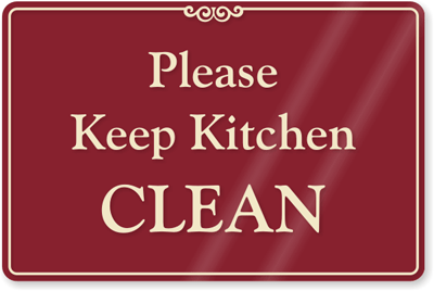Kitchen Signs on Please Keep Kitchen Clean Signs Pdf   Just B Cause