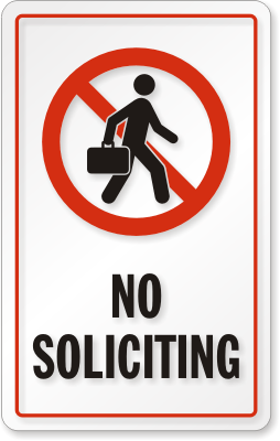 Solicitation Funny Sign on No Solicitors Door Signs