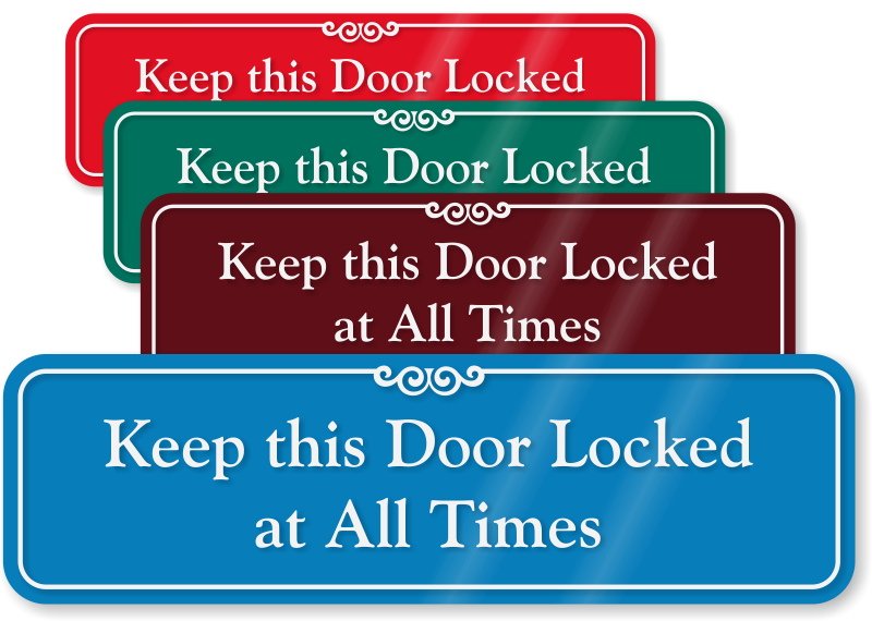Lock Doors Signs