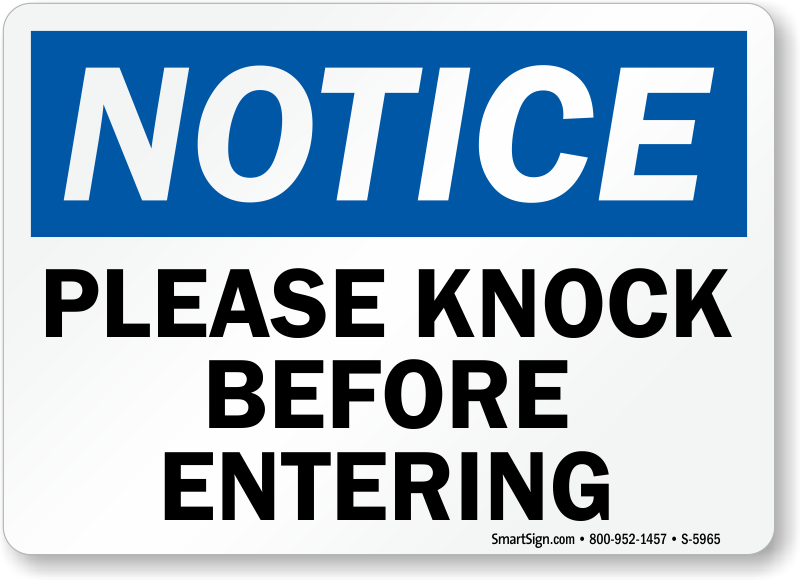 Please Knock Before Entering Sign OSHA Notice Sign, SKU S5965