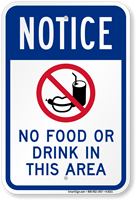 No Food Or Drink In This Area Sign