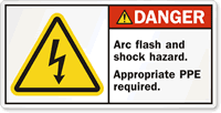 Arc Flash Shock Hazard. PPE Required Label