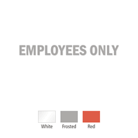 Employees Vinyl Die Cut Glass Window Decal