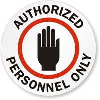 Authorized Personnel Only