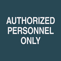 Authorized Personnel Sign