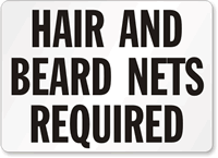 Hair and Beard Nets Required Sign
