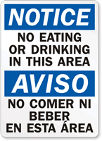 Notice No Eating or Drinking Sign Bilingual