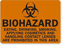 Biohazard Eating Smoking Cosmetics Prohibited Sign