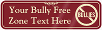 Bully Free Zone Symbol Sign