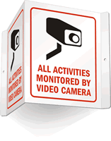 All Activities monitored By Video Camera Sign