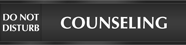 Counseling - Do Not Disturb/Open Slider Sign