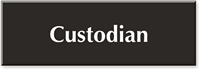 Custodian Sign