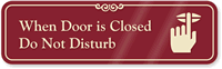 Do Not Disturb with Graphic ShowCase™ Wall Sign