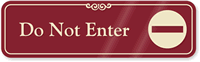 Do Not Enter Sign