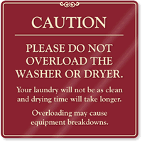 Caution. Please Do Not Overload Washer Sign