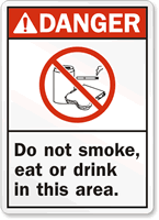 Do Not Smoke Eat or Drink Sign