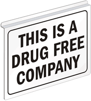 This Is A Drug Free Company