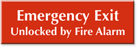 Emergency Exit, Unlocked By Fire Alarm Engraved Sign