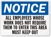 Employees Keep Out Sign