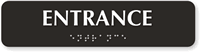 Entrance Tactile Touch Braille Engraved Sign
