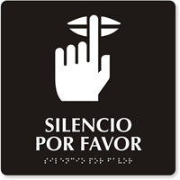 Silencio Por Favor Sign