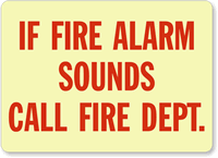 If Fire Alarm Sounds Call Fire Dept.