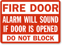 Fire Door Alarm Will Sound Sign