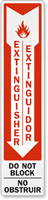 Extinguisher Do Not Block Sign