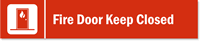 Fire Door Keep Closed