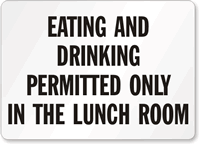 Eating and Drinking Permitted Sign