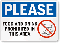 Notice Food or Drink Prohibited Sign