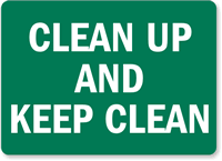 Clean Up and Keep Clean