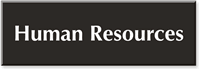 Human Resources Engraved Sign
