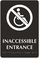In Accessible Entrance Tactile Touch Braille Engraved Sign