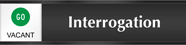 Interrogation - Go/Stop Slider Sign