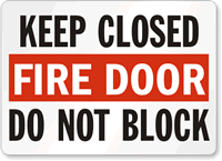 Keep Closed Fire Door Do Not Block