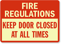 Fire Regulations Keep Door Closed Sign