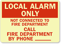 Local Alarm Only Call By Phone Sign