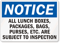 Notice All Objects Subject To Inspection Sign