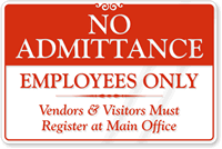 No Admittance Employees Only Sign