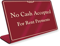 No Cash Accepted Rent Payments Sign