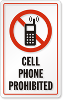 Cell Phones Prohibited Sign