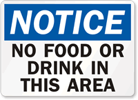 Notice No Food or Drink Sign