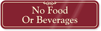 No Food Beverages Sign